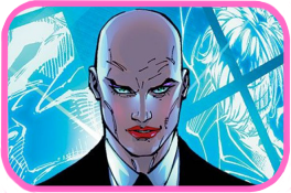 Lex Luthor yassified